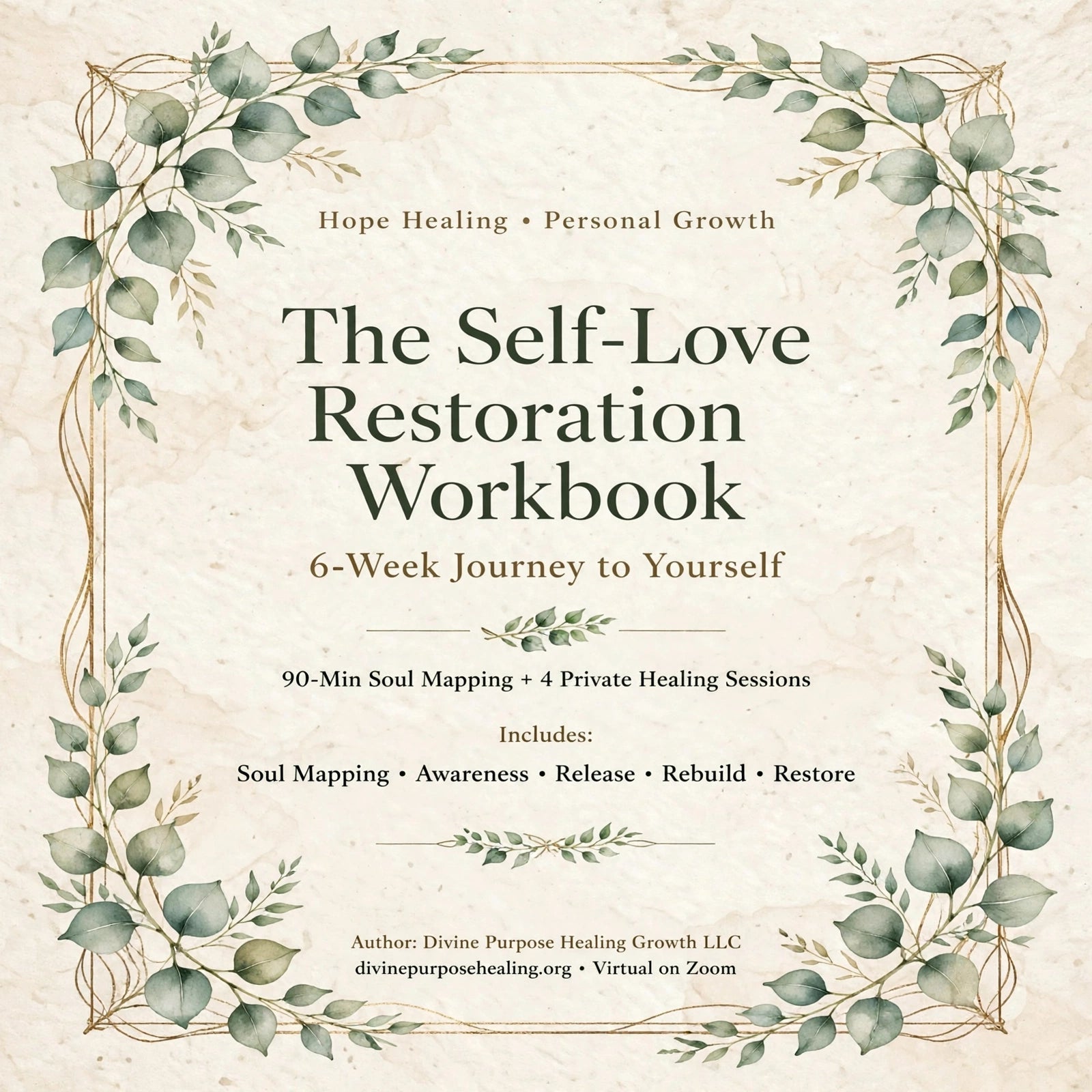 Founding 6 - 6-Week Self-Love Restoration | $444 Special (Virtual on Zoom)